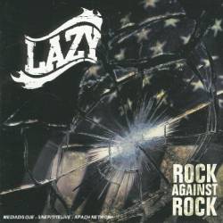Lazy (FRA) : Rock Against Rock